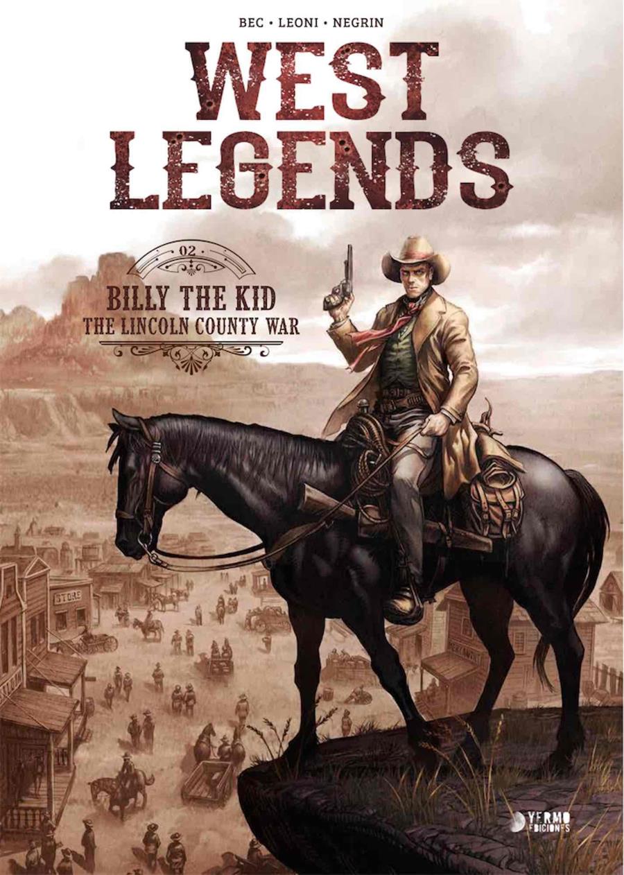 West Legends 02. Billy the Kid | N1120-YER03 | Luicio Leoni,  Negrin, Christhope Bec | Terra de Còmic - Tu tienda de cómics online especializada en cómics, manga y merchandising