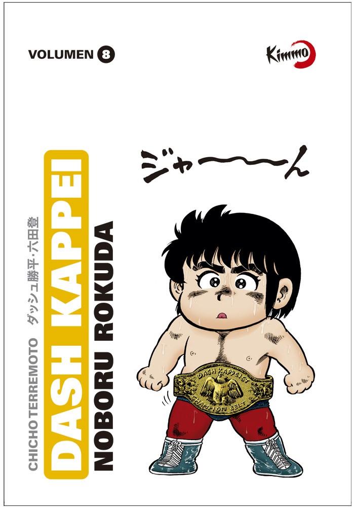 Dash Kappei vol.8 (Chicho Terremoto) | N0723-OTED24 | Noboru Rokuda | Terra de Còmic - Tu tienda de cómics online especializada en cómics, manga y merchandising