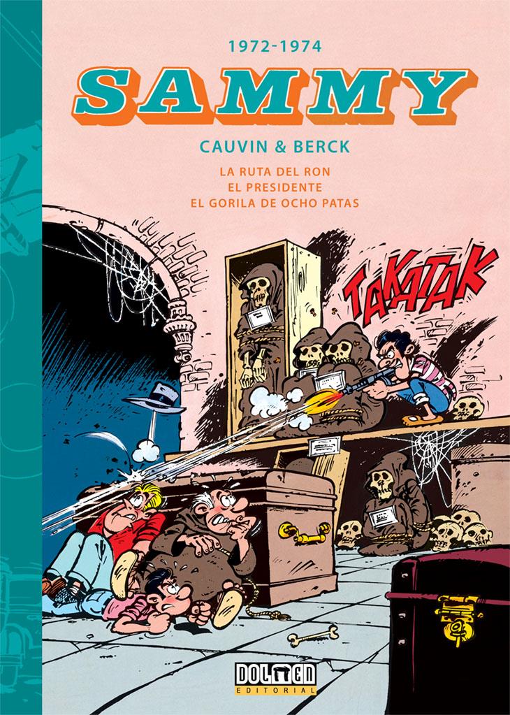 Sammy 1972-1974 | N0822-DOL06 | Raoul Cauvin / Dibujo: Berck | Terra de Còmic - Tu tienda de cómics online especializada en cómics, manga y merchandising