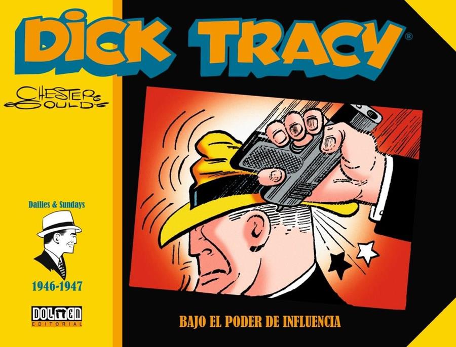Dick Tracy. Bajo el poder de la influencia (1946-47) | N0421-OTED08 | Chester Gould | Terra de Còmic - Tu tienda de cómics online especializada en cómics, manga y merchandising