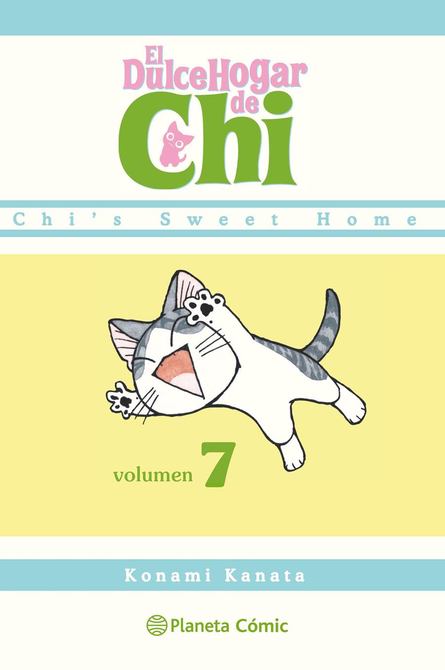 El Dulce Hogar De Chi 07 | N1210-GLE010 | Konami Kanata | Terra de Còmic - Tu tienda de cómics online especializada en cómics, manga y merchandising