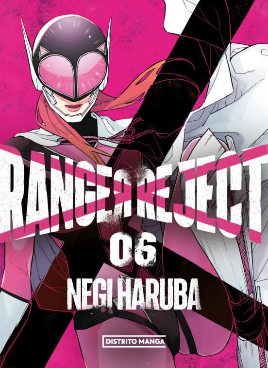 Ranger Reject 06 | N0523-OTED10 | Negi Haruba | Terra de Còmic - Tu tienda de cómics online especializada en cómics, manga y merchandising