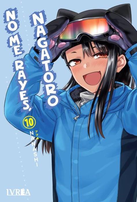 No me rayes, Nagatoro 10 | N0623-IVR024 | Nanashi | Terra de Còmic - Tu tienda de cómics online especializada en cómics, manga y merchandising