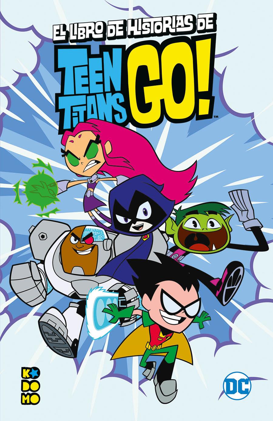 El libro de historias de los Teen Titans Go! | N0721-ECC40 | H. Caldwell Tanner / Jennifer Fox / Lucy Rosen / Magnolia Belle | Terra de Còmic - Tu tienda de cómics online especializada en cómics, manga y merchandising