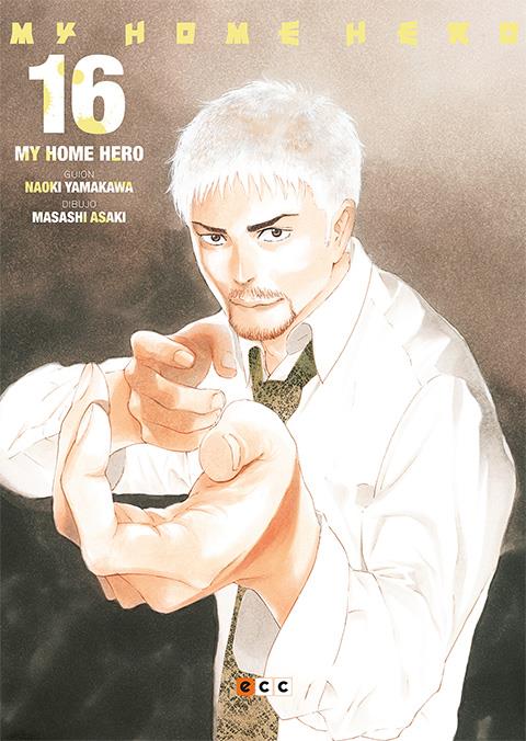 My home hero núm. 16 | N0723-ECC56 | Masashi Asaki / Naoki Yamakawa | Terra de Còmic - Tu tienda de cómics online especializada en cómics, manga y merchandising