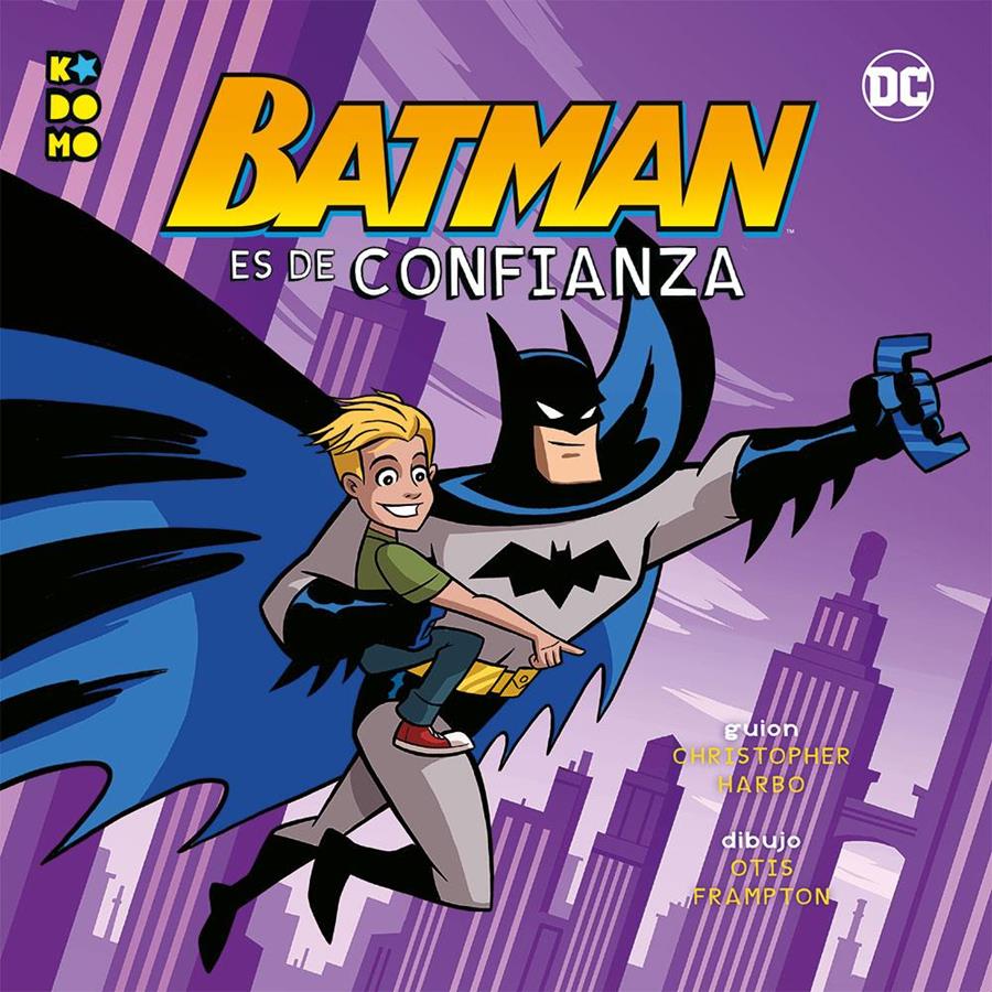 Héroes DC: Batman es de confianza | N1019-ECC48 | Christopher Harbo, Otis Frampton | Terra de Còmic - Tu tienda de cómics online especializada en cómics, manga y merchandising