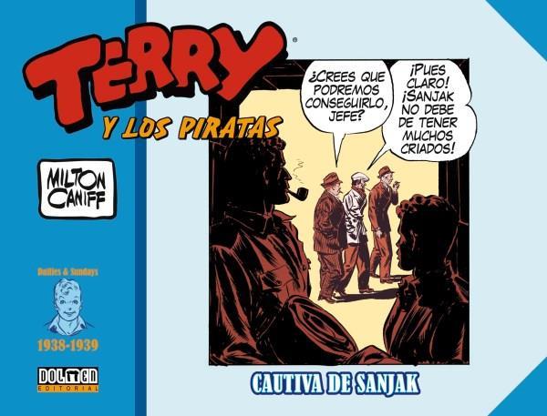 Terry y los piratas: 1938-1939 | N1020-OTED12 | Milton Caniff | Terra de Còmic - Tu tienda de cómics online especializada en cómics, manga y merchandising
