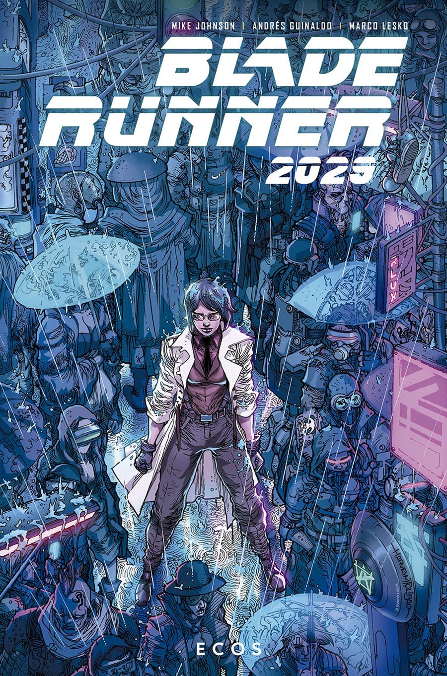 Blade Runner 2029 2. Ecos | N0222-NOR32 | Mike Johnson, Andrés Guinaldo, Marco Lesko | Terra de Còmic - Tu tienda de cómics online especializada en cómics, manga y merchandising