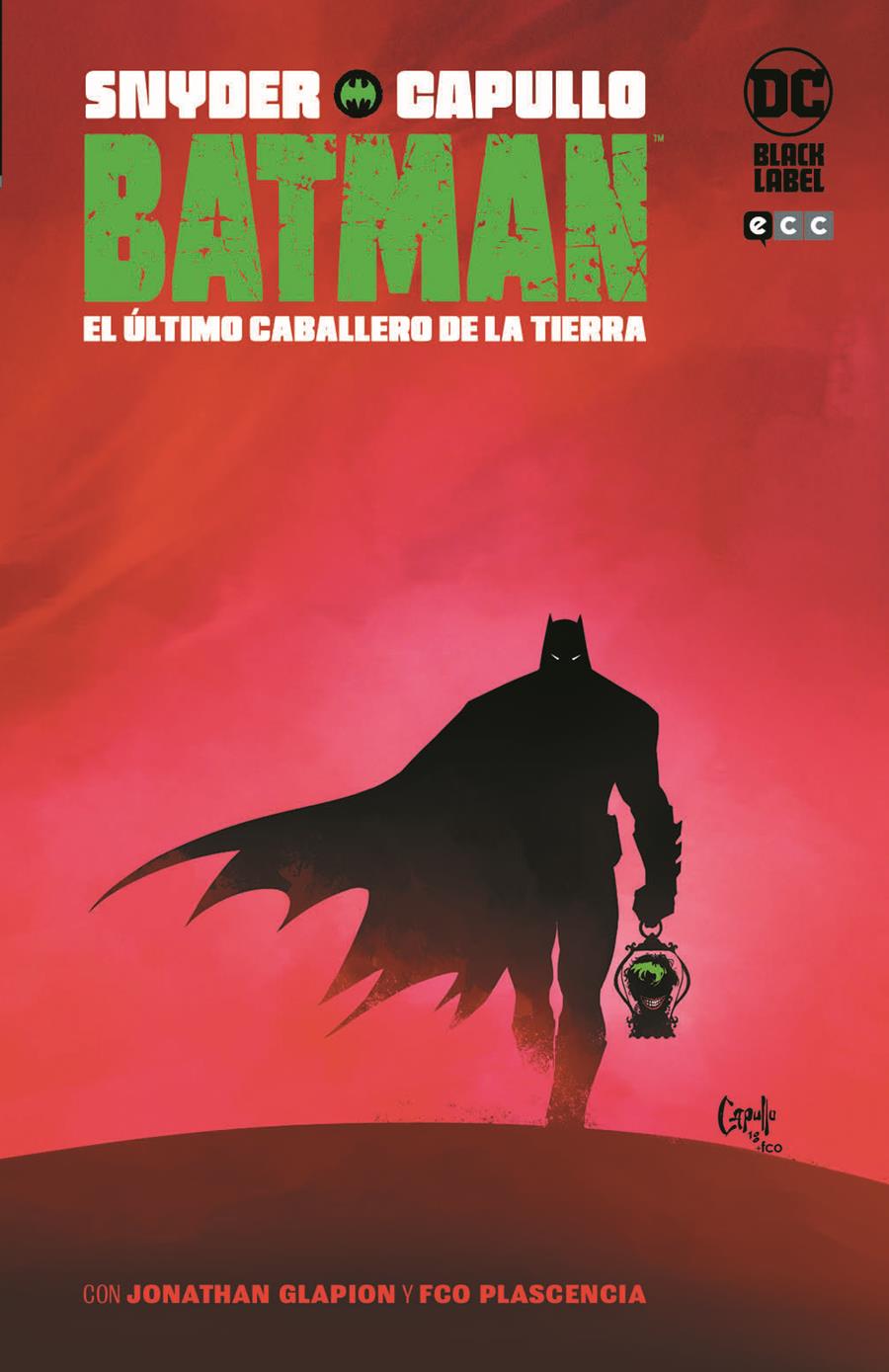 Batman: El último caballero de la Tierra (Segunda edición) | N1220-ECC34 | Greg Capullo / Scott Snyder | Terra de Còmic - Tu tienda de cómics online especializada en cómics, manga y merchandising