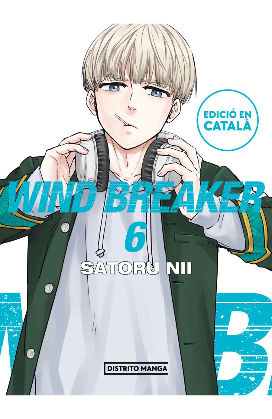 Wind Breaker 06 (Català) | N1223-OTED26 | Nii Satoru | Terra de Còmic - Tu tienda de cómics online especializada en cómics, manga y merchandising