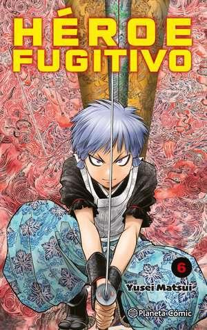 Héroe Fugitivo nº 06 | N0324-PLA13 | Yusei Matsui | Terra de Còmic - Tu tienda de cómics online especializada en cómics, manga y merchandising