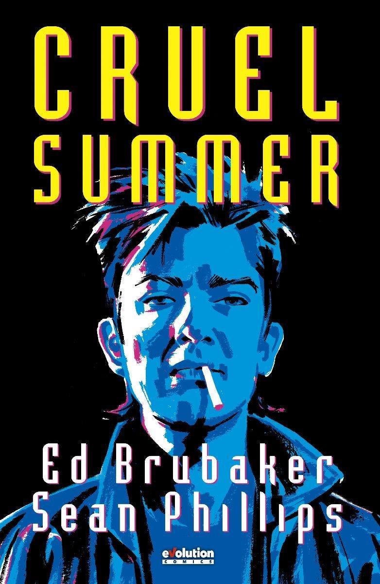Cruel Summer | N0821-PAN02 | Ed Brubaker, Sean Phillips | Terra de Còmic - Tu tienda de cómics online especializada en cómics, manga y merchandising