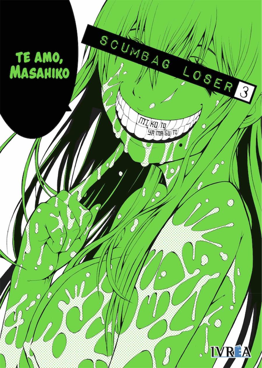 Scumbag Loser 03 | N0119-IVR06 | Mikoto Yamaguchi | Terra de Còmic - Tu tienda de cómics online especializada en cómics, manga y merchandising