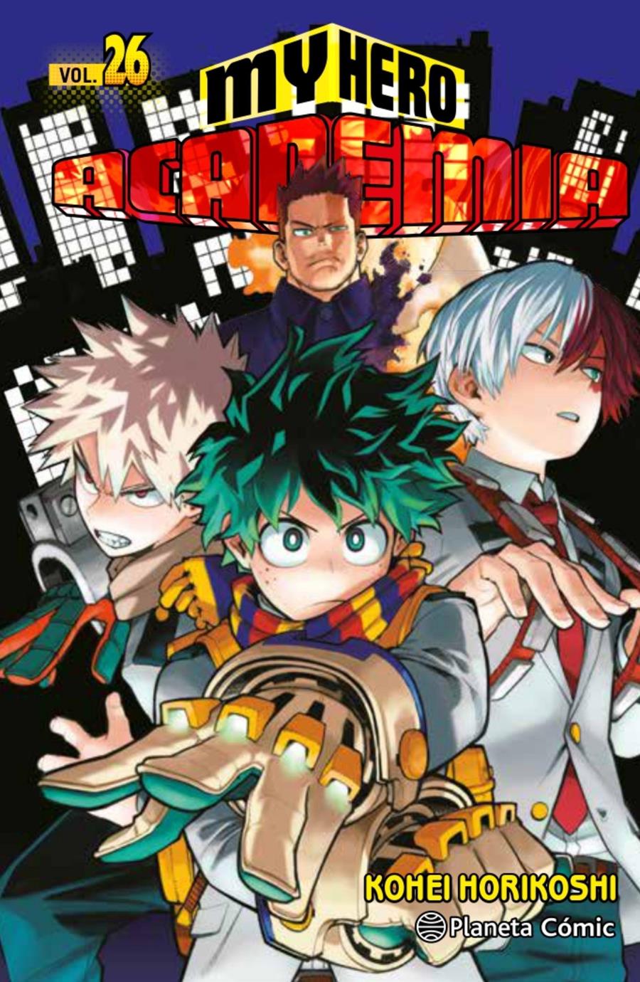 My Hero Academia nº 26 | N0321-PLA23 | Kohei Horikoshi | Terra de Còmic - Tu tienda de cómics online especializada en cómics, manga y merchandising