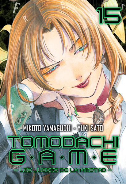 Tomodachi Game, Vol. 15 | N0321-MILK03 | Mikoto Yamaguchi, Yuki Sato | Terra de Còmic - Tu tienda de cómics online especializada en cómics, manga y merchandising