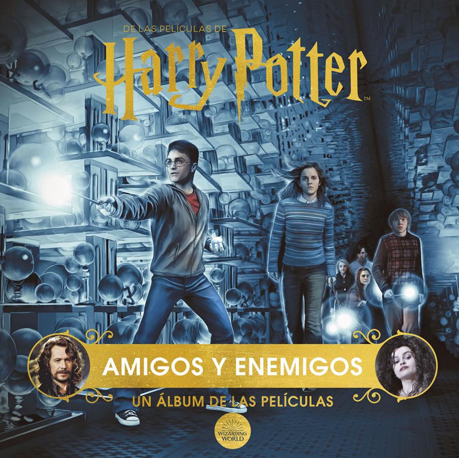 Harry Potter: Amigos y enemigos. Un álbum de las películas | N0422-NOR23 | Jody Revenson | Terra de Còmic - Tu tienda de cómics online especializada en cómics, manga y merchandising