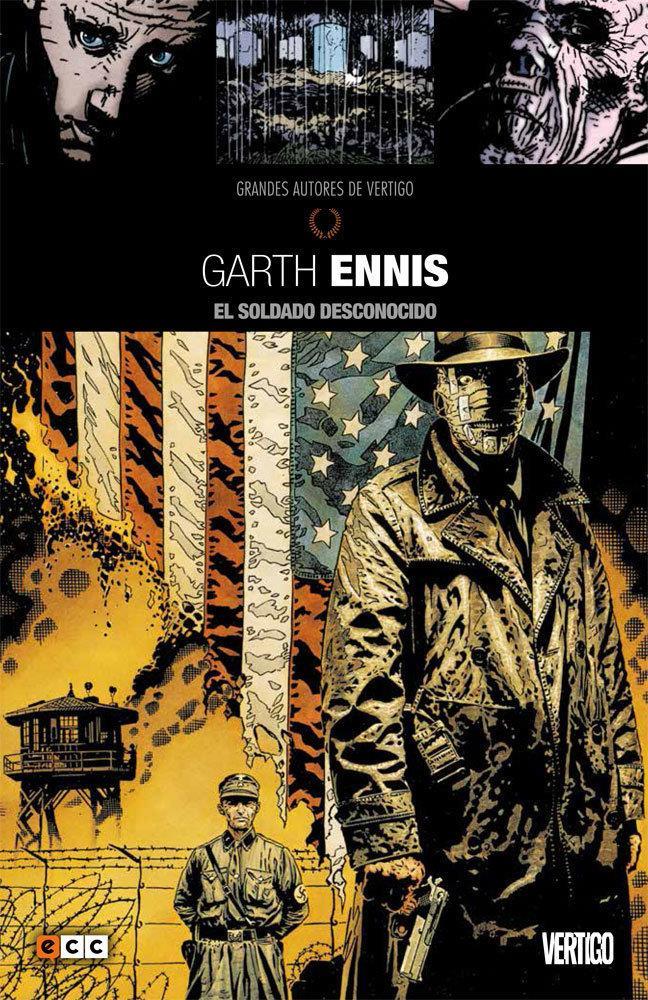 Grandes Autores De Vertigo: Garth Ennis - El Soldado Desconocido | N0816-ECC30 | Garth Ennis | Terra de Còmic - Tu tienda de cómics online especializada en cómics, manga y merchandising