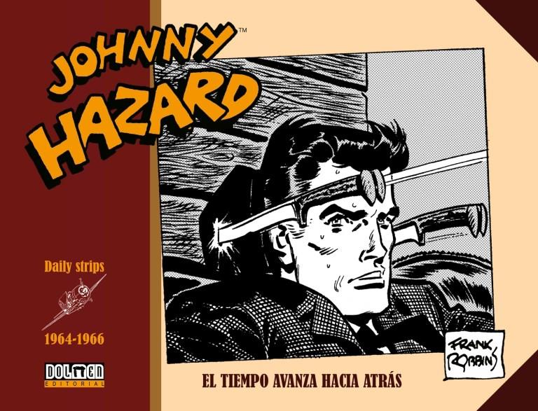 Johnny Hazard 1964-1966. El tiempo avanza hacia atrás | N0621-DOL07 | Frank Robbins | Terra de Còmic - Tu tienda de cómics online especializada en cómics, manga y merchandising