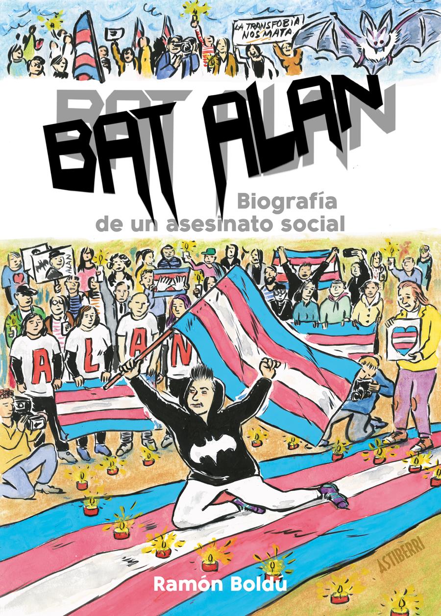 Bat Alan. Biografía de un asesinato social | N0422-AST03 | Ramón Boldú | Terra de Còmic - Tu tienda de cómics online especializada en cómics, manga y merchandising