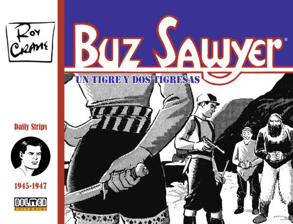 Buz Sawyer 1945-47. Un tigre y dos tigresas | N0723-DOL04 | Roy Crane | Terra de Còmic - Tu tienda de cómics online especializada en cómics, manga y merchandising