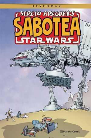 Sergio Aragonés sabotea Star Wars | N0522-PLA10 | Sergio Aragones | Terra de Còmic - Tu tienda de cómics online especializada en cómics, manga y merchandising