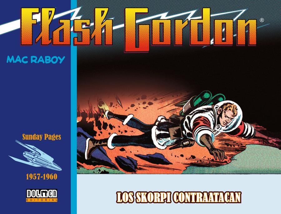 Flash Gordon. Los Skorpi Contraatacan (1957-1960) | N1022-DOL04 | Mac Raboy | Terra de Còmic - Tu tienda de cómics online especializada en cómics, manga y merchandising