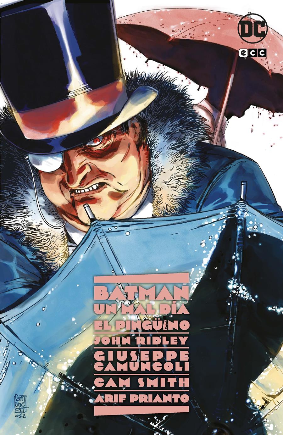 Batman: Un mal día - El Pingüino | N0323-ECC11 | Giuseppe Camuncoli / John Ridley | Terra de Còmic - Tu tienda de cómics online especializada en cómics, manga y merchandising