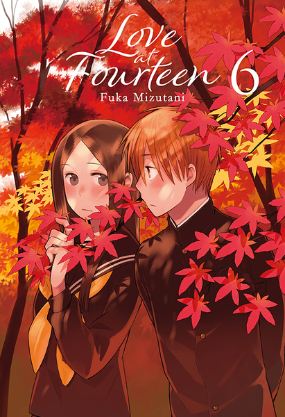 Love at Fourteen, Vol. 6 | N0920-MILK02 | Fuka Mizutani | Terra de Còmic - Tu tienda de cómics online especializada en cómics, manga y merchandising