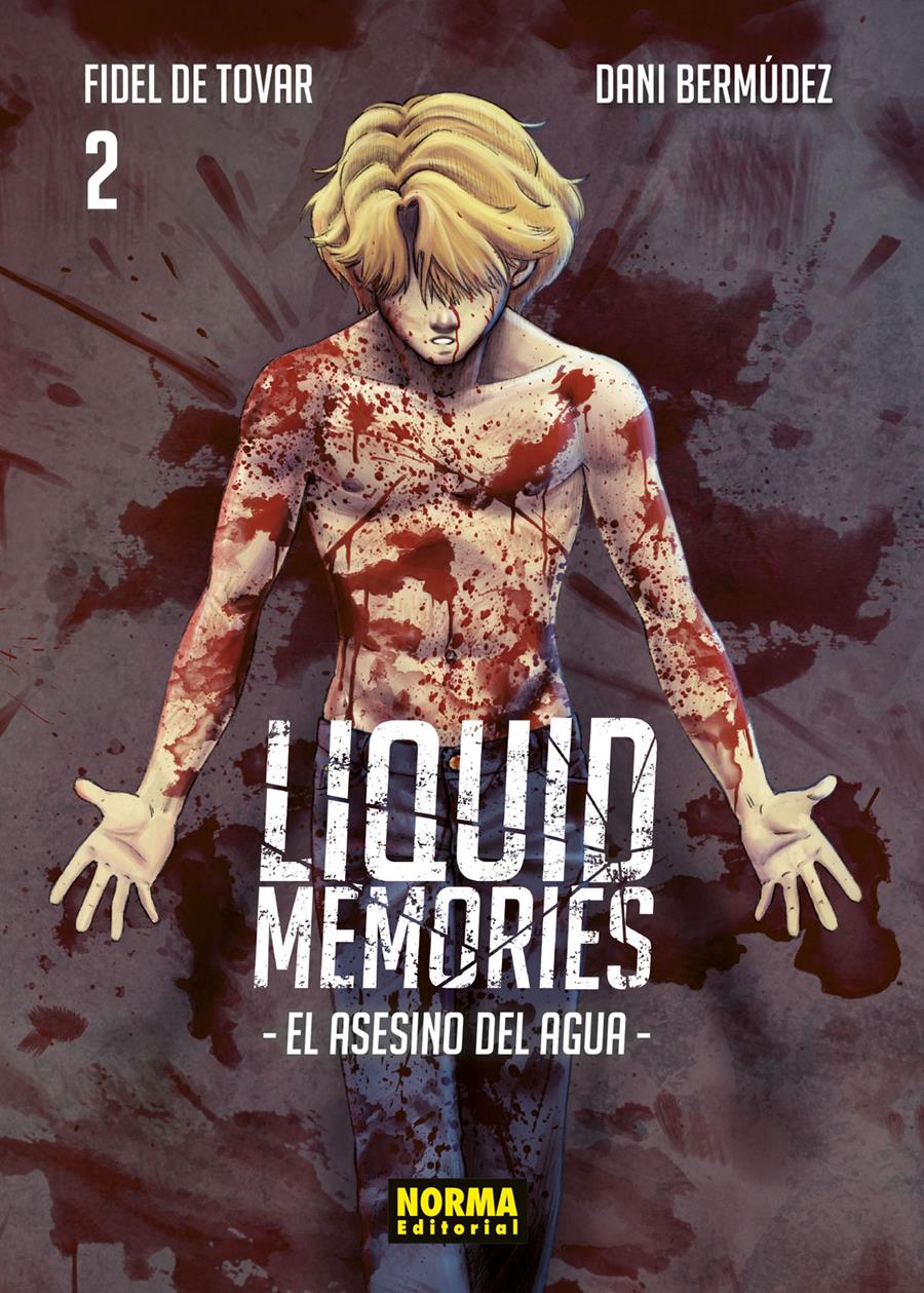 Liquid Memories 2 | N1119-NOR07 | Fidel de Tovar, Dani Bermudez | Terra de Còmic - Tu tienda de cómics online especializada en cómics, manga y merchandising