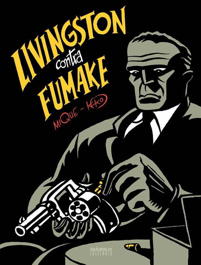 Livingstone contra Fumake | N1121-OTED02 | Keko, Mique | Terra de Còmic - Tu tienda de cómics online especializada en cómics, manga y merchandising