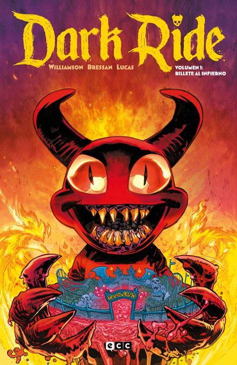 Dark Ride vol. 1: Pasaje al infierno | N0823-ECC18 | Joshua Williamson y Andrei Bressan. | Terra de Còmic - Tu tienda de cómics online especializada en cómics, manga y merchandising