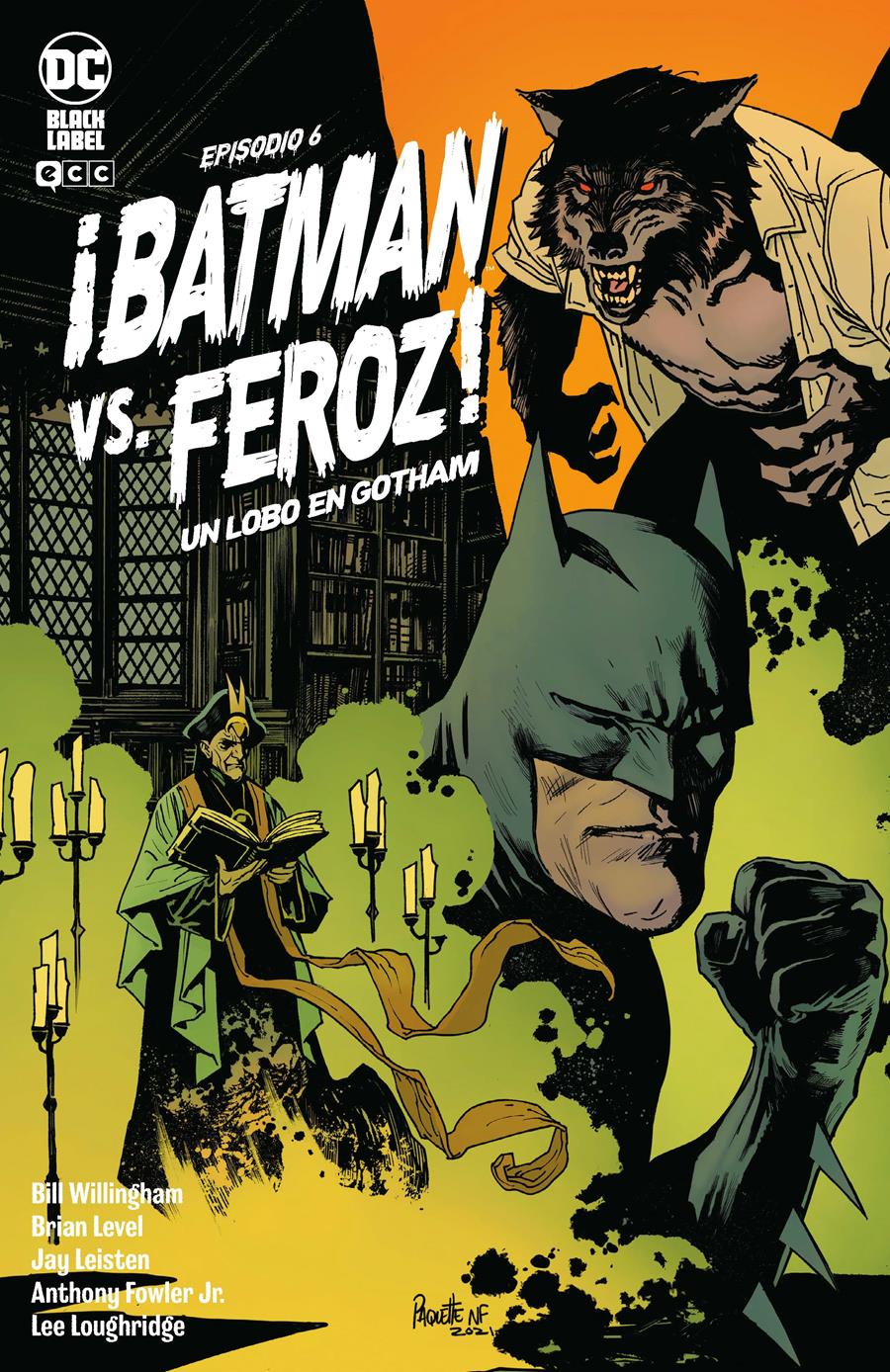 ¡Batman Vs. Feroz!: Un lobo en Gotham núm. 6 de 6 | N0622-ECC32 | Bill Willingham / Brian Level | Terra de Còmic - Tu tienda de cómics online especializada en cómics, manga y merchandising