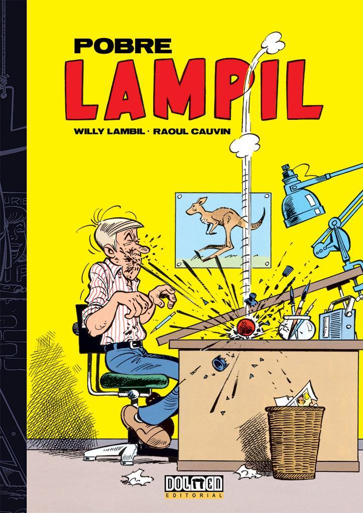 Pobre Lampil 1973-1983 | N0421-OTED07 | Raoul Cauvin, Willy Lambil | Terra de Còmic - Tu tienda de cómics online especializada en cómics, manga y merchandising