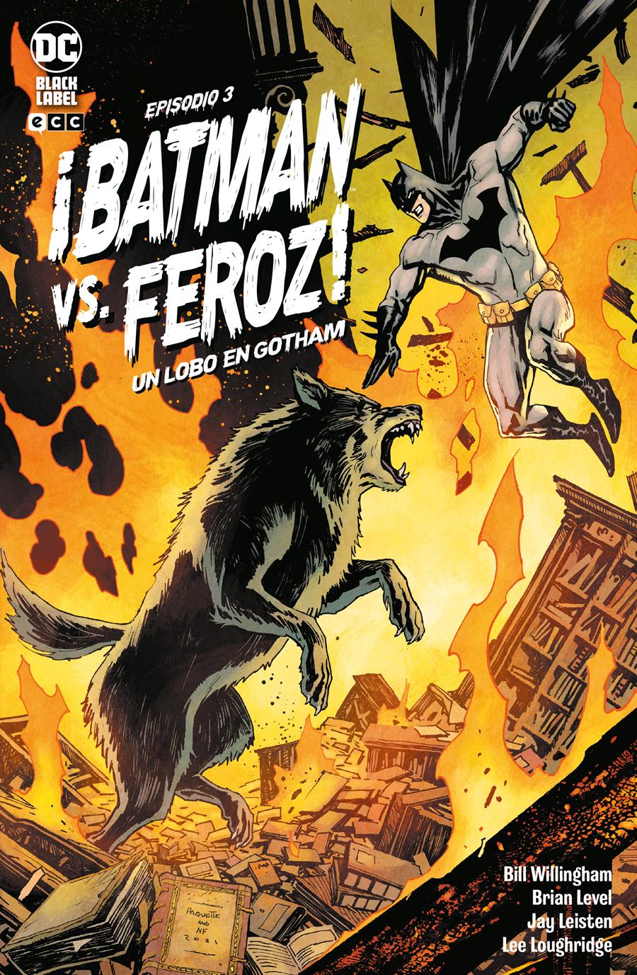 ¡Batman Vs. Feroz!: Un lobo en Gotham núm. 3 de 6 | N0322-ECC38 | Bill Willingham / Brian Level | Terra de Còmic - Tu tienda de cómics online especializada en cómics, manga y merchandising