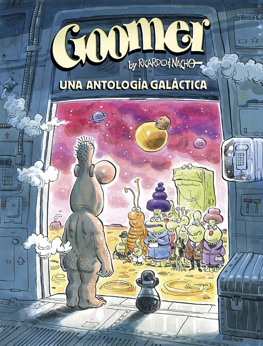 Goomer. Una antologia galactica | N0524-NOR48 | Nacho Moreno y  Ricardo Martínez | Terra de Còmic - Tu tienda de cómics online especializada en cómics, manga y merchandising
