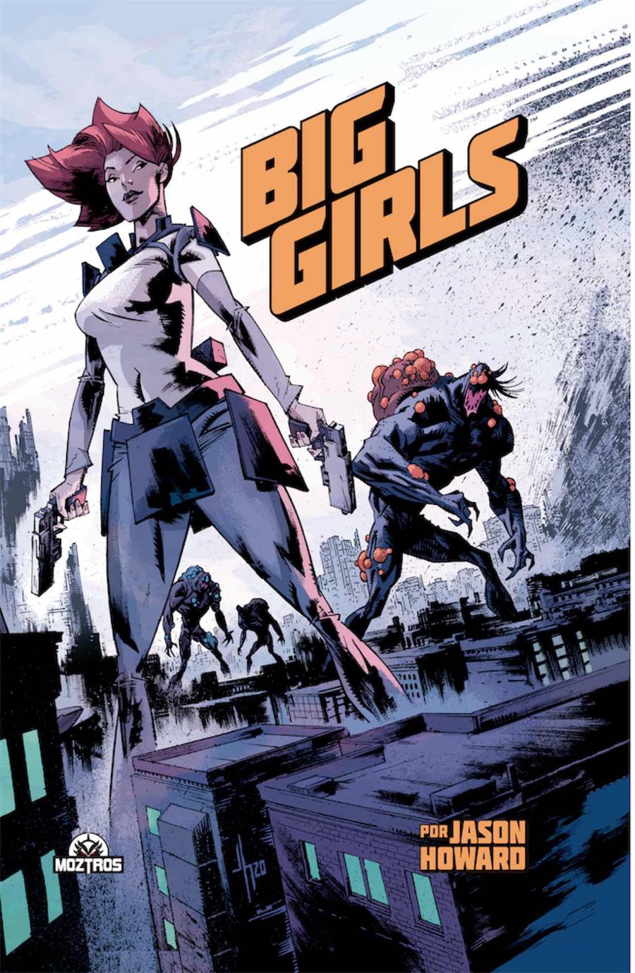 Big Girls | N0522-MOZ07 | Jason Howard | Terra de Còmic - Tu tienda de cómics online especializada en cómics, manga y merchandising