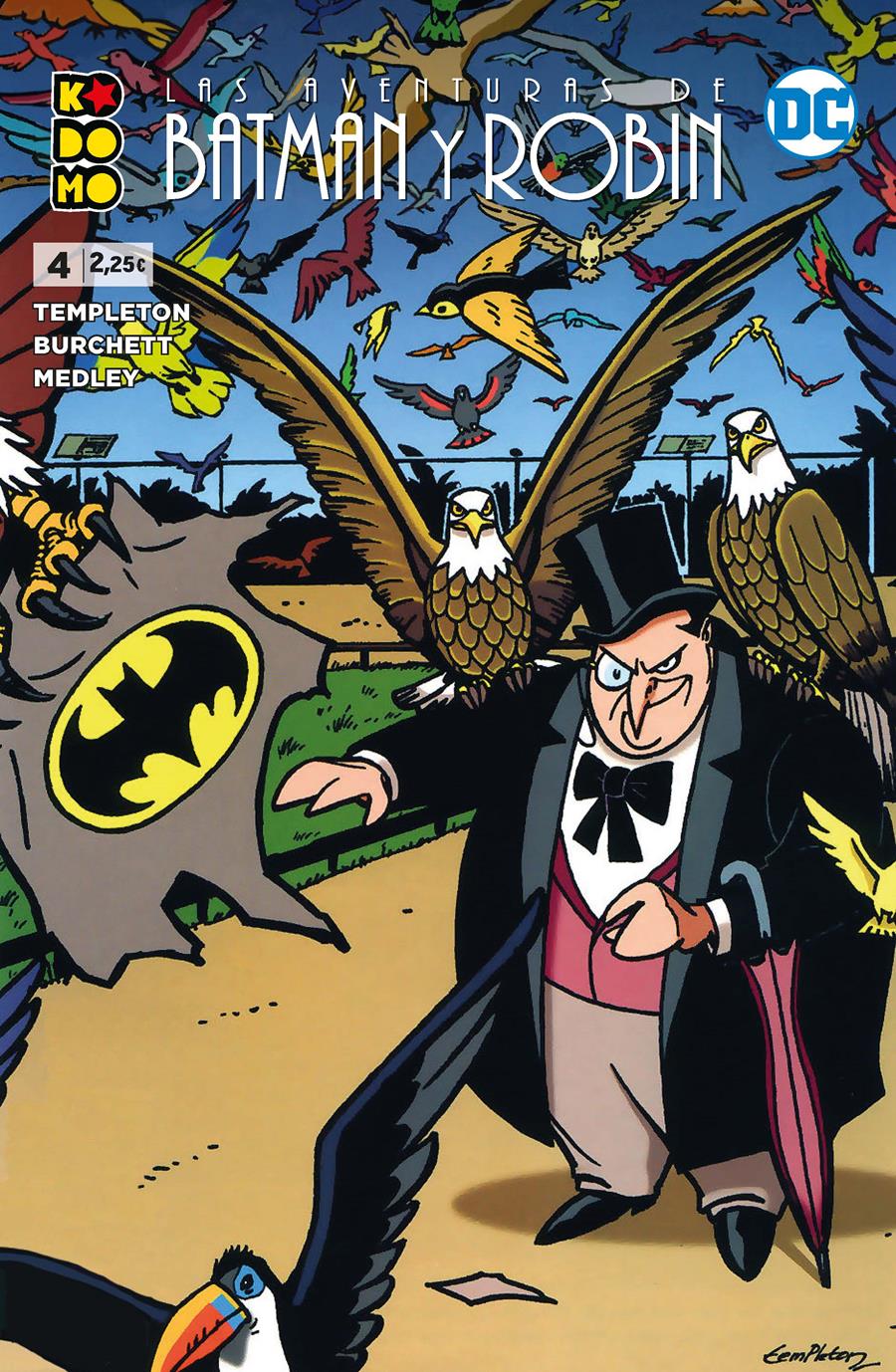 Las aventuras de Batman y Robin núm. 04 | N0622-ECC52 |  Paul Dini, Ty Templeton | Terra de Còmic - Tu tienda de cómics online especializada en cómics, manga y merchandising