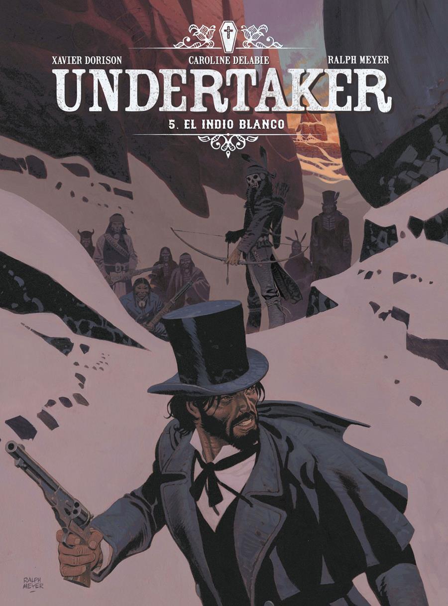 Undertaker 5. El indio blanco | N1219-NOR11 | Dorison, Meyer | Terra de Còmic - Tu tienda de cómics online especializada en cómics, manga y merchandising