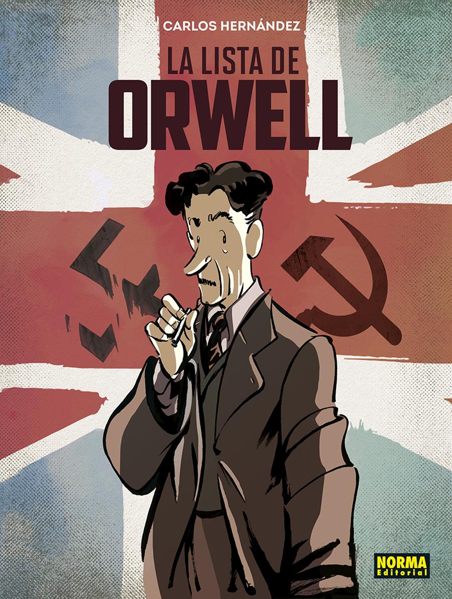 La lista de Orwell | N0923-NOR30 | Carlos Hernández | Terra de Còmic - Tu tienda de cómics online especializada en cómics, manga y merchandising
