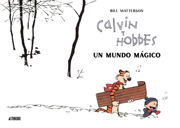 Calvin y Hobbes. Un mundo mágico | N0123-OTED18 | Bill Watterson | Terra de Còmic - Tu tienda de cómics online especializada en cómics, manga y merchandising
