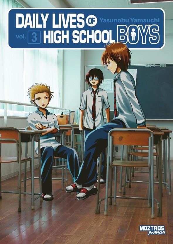 The Daily Lives of High School Boys. Vol 03 | N0324-OTED18 | Yasunobu Yamauchi | Terra de Còmic - Tu tienda de cómics online especializada en cómics, manga y merchandising