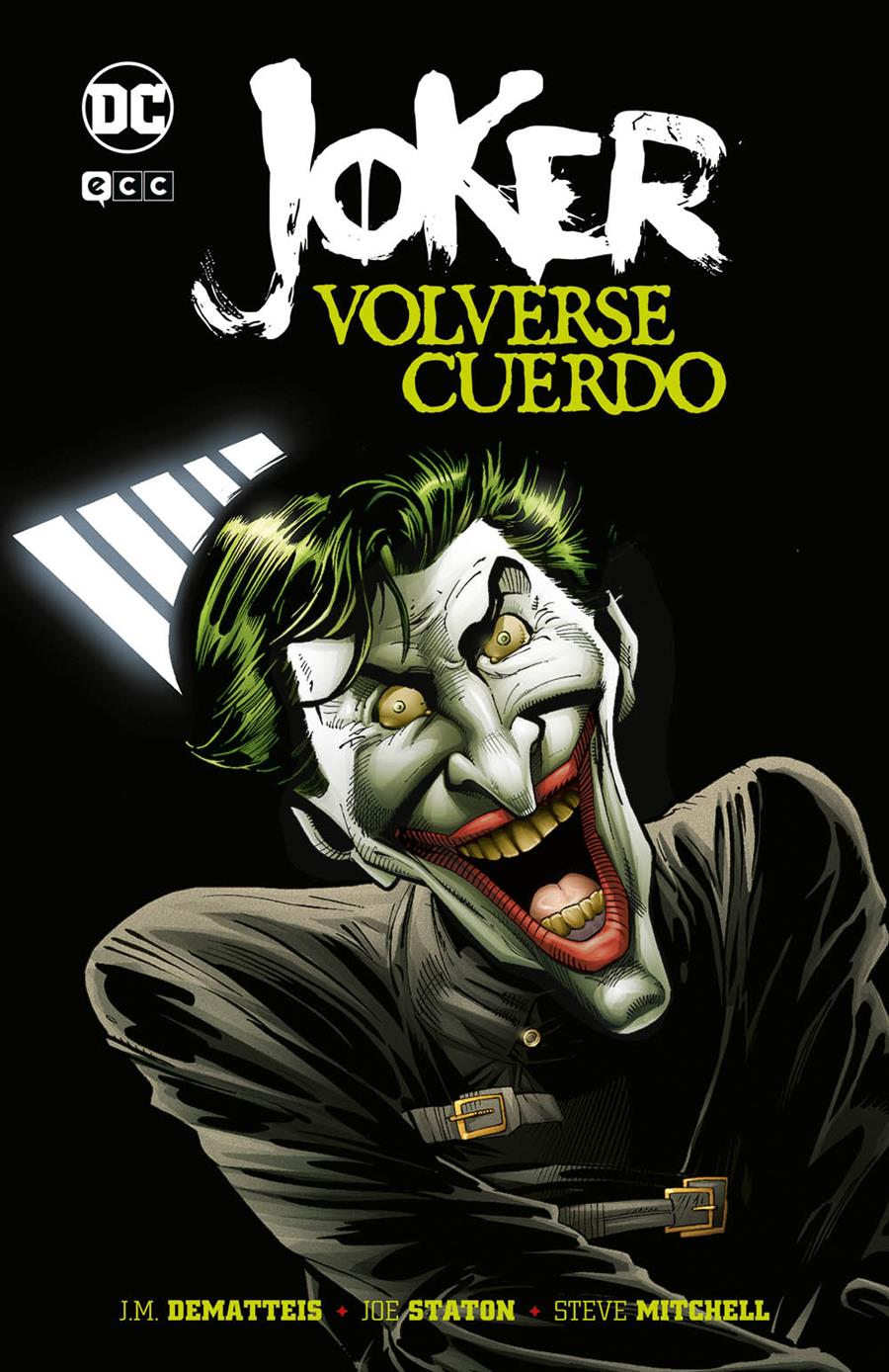 Joker: Volverse cuerdo | N0122-ECC19 | J.M. DeMatteis / Joe Staton | Terra de Còmic - Tu tienda de cómics online especializada en cómics, manga y merchandising