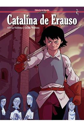 Catalina de Erauso | N0423-OTED32 | Alicia Vallina | Terra de Còmic - Tu tienda de cómics online especializada en cómics, manga y merchandising