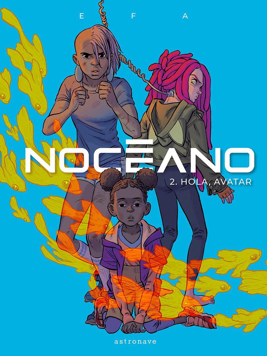 Noceano 2. Hola, Avatar | N0923-NOR42 | Efa | Terra de Còmic - Tu tienda de cómics online especializada en cómics, manga y merchandising