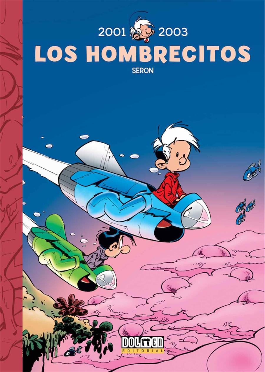 Los Hombrecitos 14: 2001-2003 | N0820-OTED033 | Pierre Seron, Hao | Terra de Còmic - Tu tienda de cómics online especializada en cómics, manga y merchandising