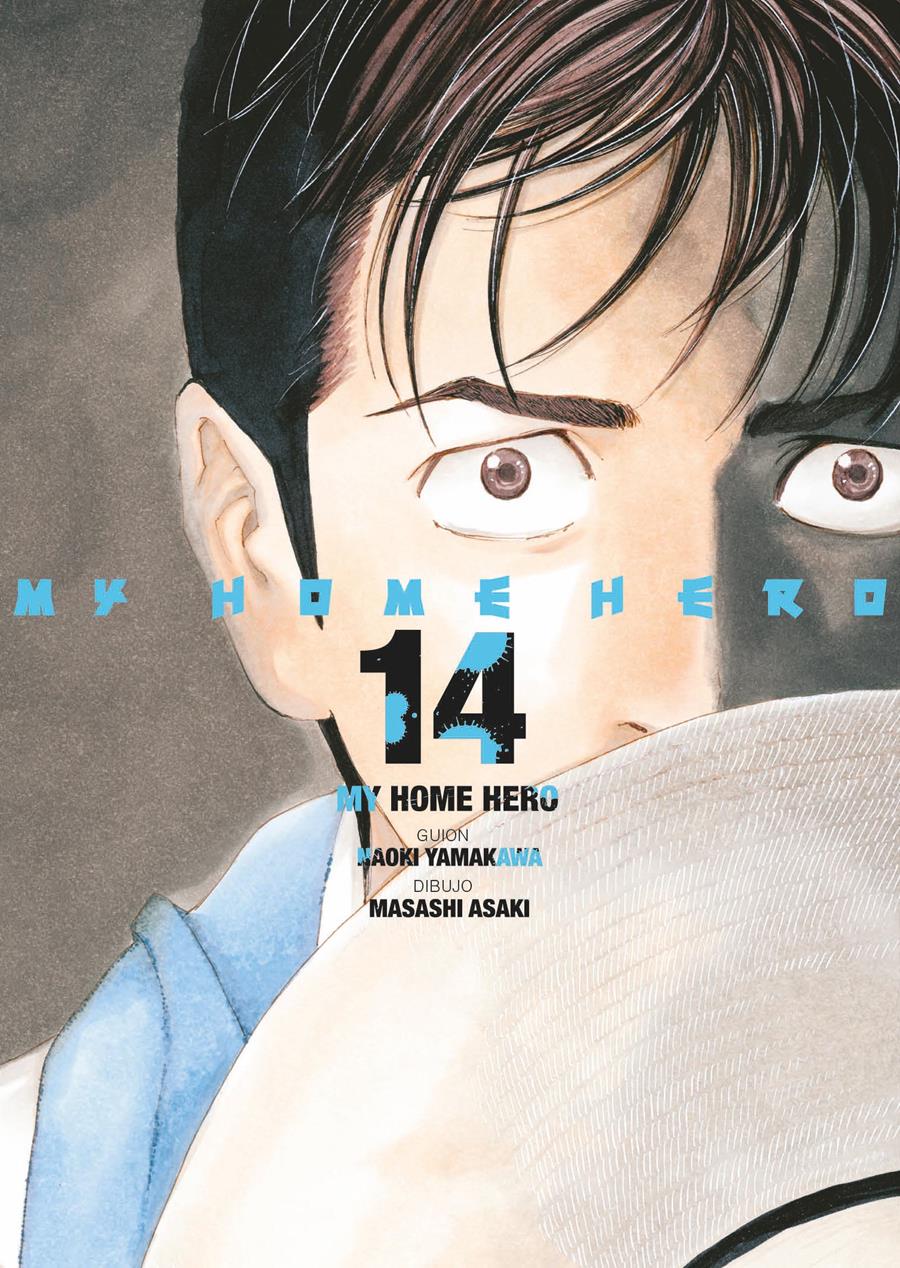 My home hero núm. 14 | N0822-ECC63 | Masashi Asaki / Naoki Yamakawa | Terra de Còmic - Tu tienda de cómics online especializada en cómics, manga y merchandising
