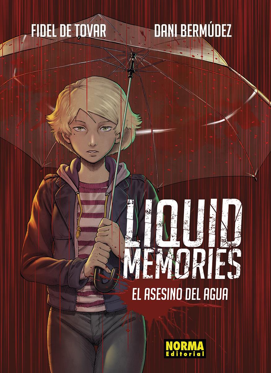 Liquid Memories Integral | N1222-NOR07 | Fidel de Tovar, Dani Bermúdez | Terra de Còmic - Tu tienda de cómics online especializada en cómics, manga y merchandising