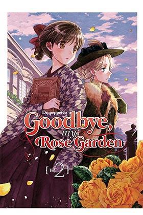 Goodbye, my rose garden 02 | N0921-ARE02 | Dr. Pepperco | Terra de Còmic - Tu tienda de cómics online especializada en cómics, manga y merchandising