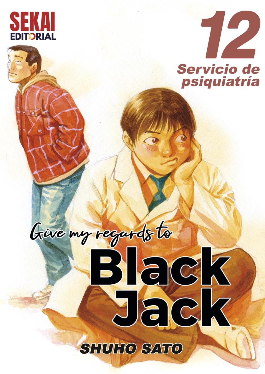 Give my regards to Black Jack Vol. 12 | N0523-OTED31 | Shuho Sato | Terra de Còmic - Tu tienda de cómics online especializada en cómics, manga y merchandising