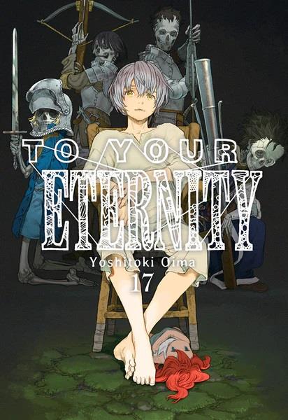 To Your Eternity, Vol. 17 | N0722-MILK04 | Yoshitoki Oima | Terra de Còmic - Tu tienda de cómics online especializada en cómics, manga y merchandising